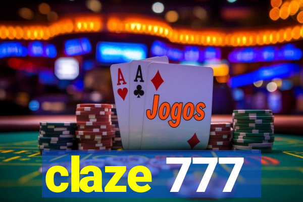 claze 777